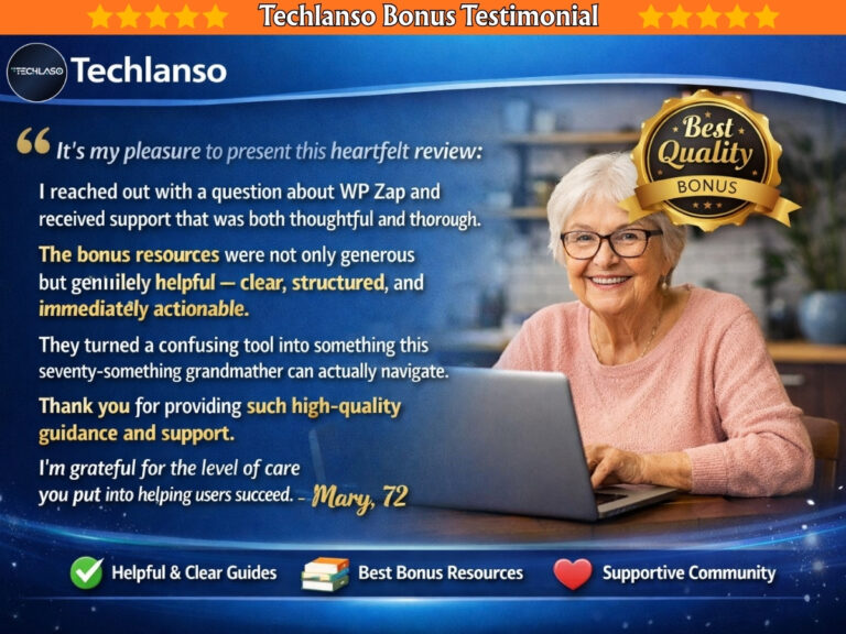 Techlanso Bonus Testimonial