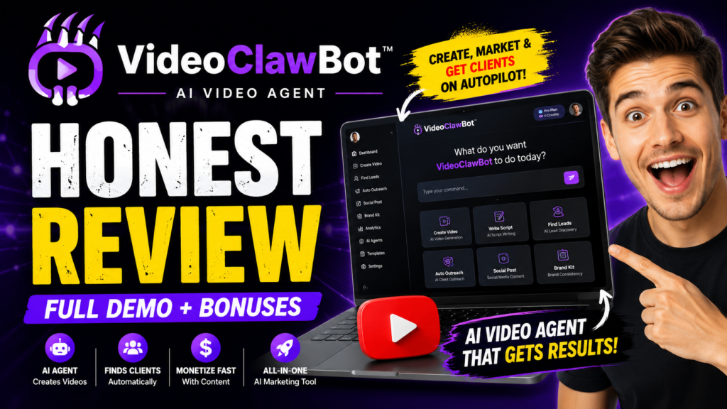 VideoClawBot Review Can This AI Tool Replace Your Marketing Team (OTO’s+Bonus+Bundle+Coupon)